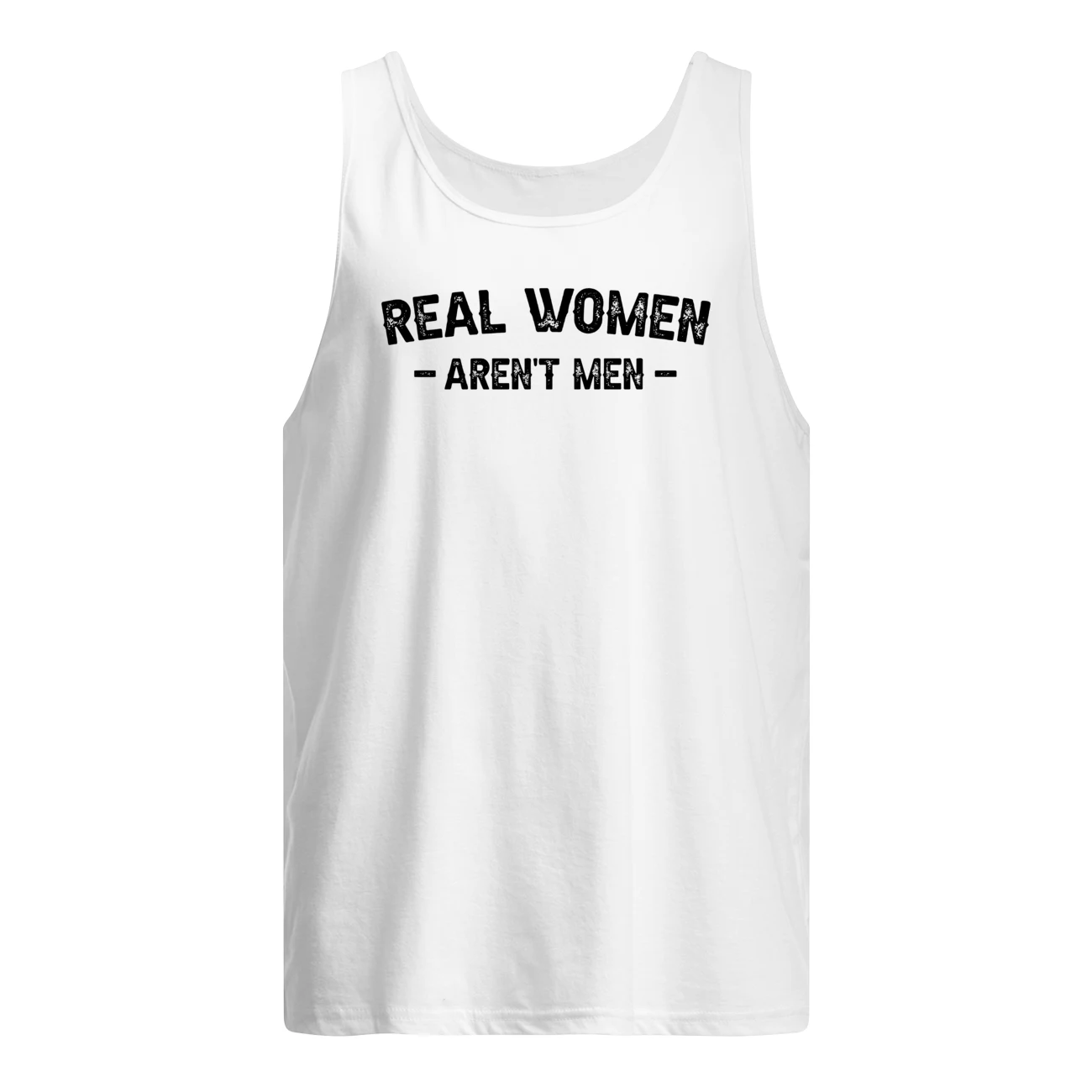 Real Women Aren’T Men Shirt Real Women Aren’T Men Shirt