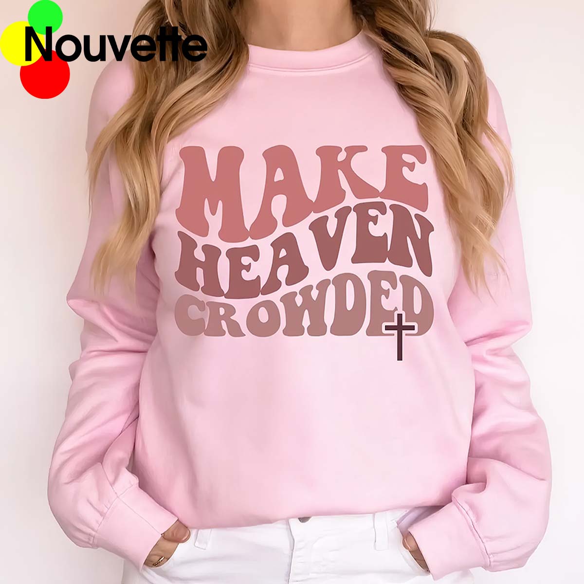 Make Heaven Crowded Sweatshirt Make Heaven Crowded Sweatshirt