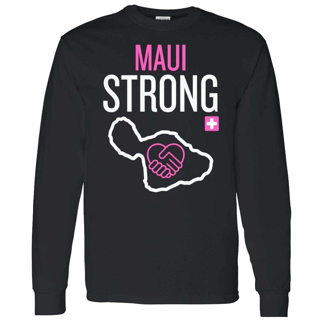 Maui Strong Shirt Maui Strong Shirt