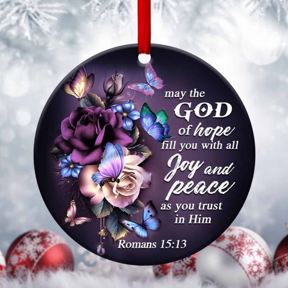 May Be God Of Hope Fill You With All Joy And Peace Ornament