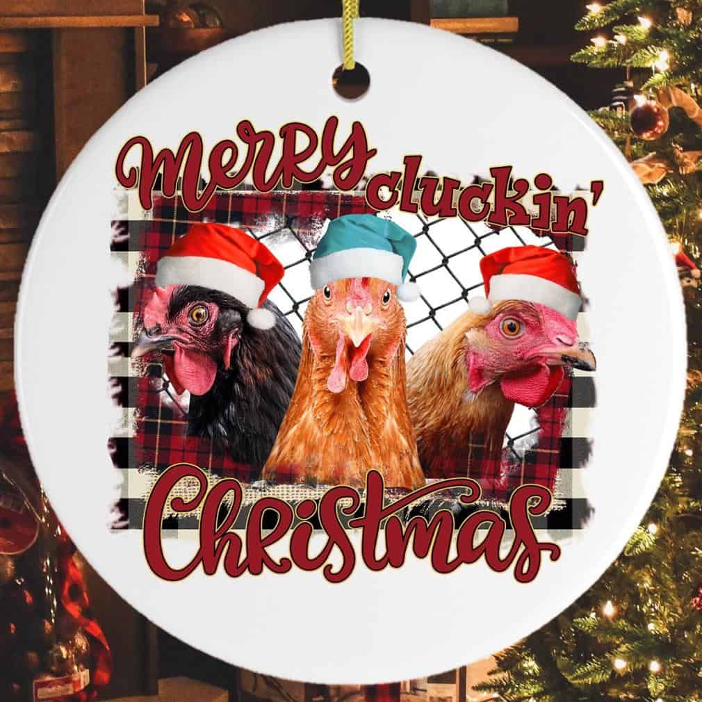 Merry Cluckin Christmas Ornament Merry Cluckin Christmas Ornament