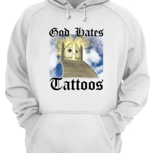 God Hates Tattoos Shirt 1 mevcwe7mkmysza3hrlev 4.webp