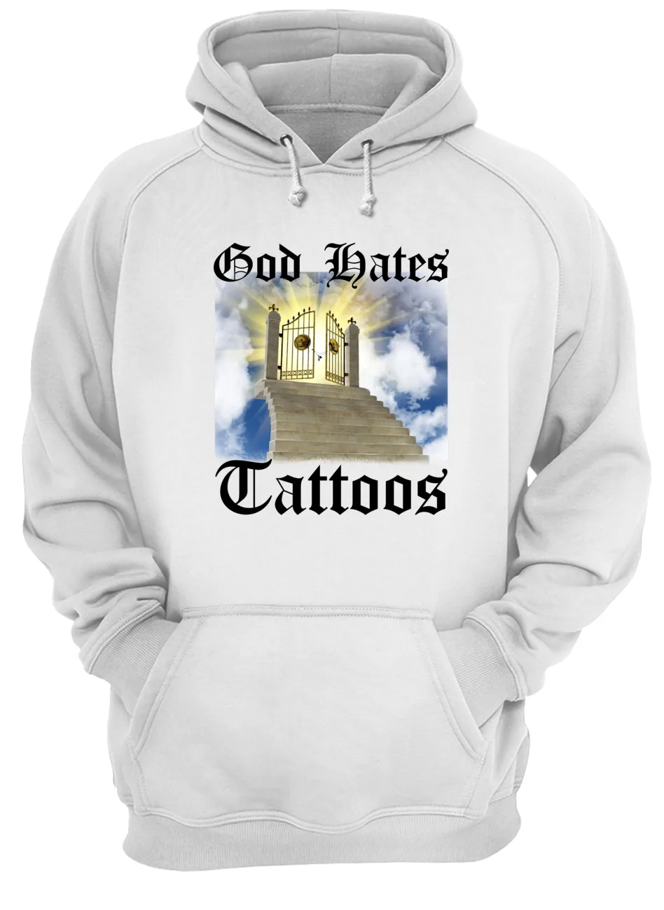 God Hates Tattoos Shirt God Hates Tattoos Shirt