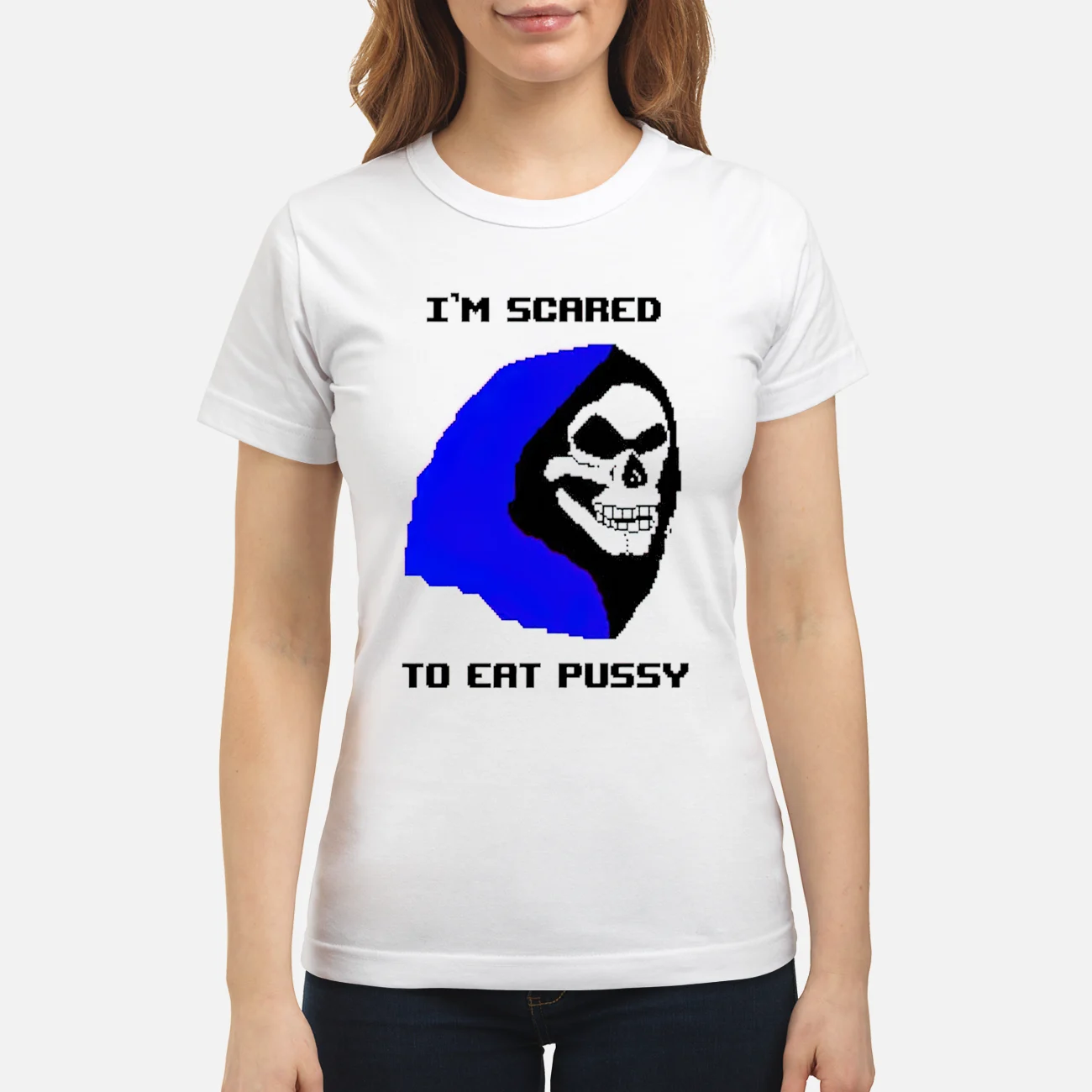 I’M Scared To Eat P*Ssy Shirt I’M Scared To Eat P*Ssy Shirt