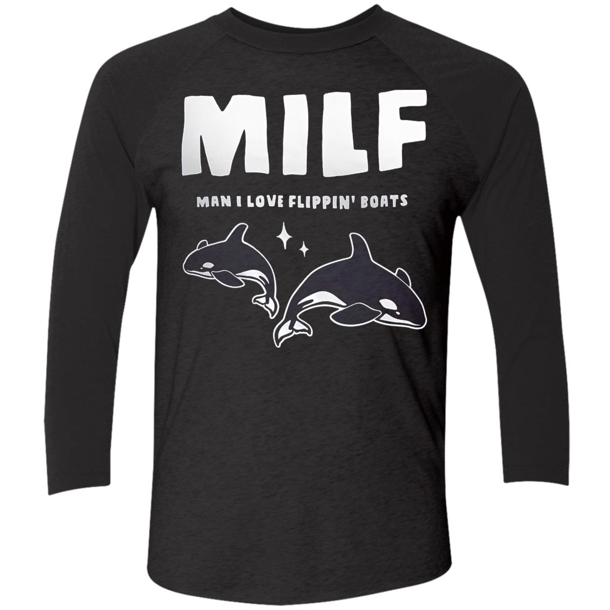 Milf Man I Love Flippin Boats Shirt Milf Man I Love Flippin Boats Shirt