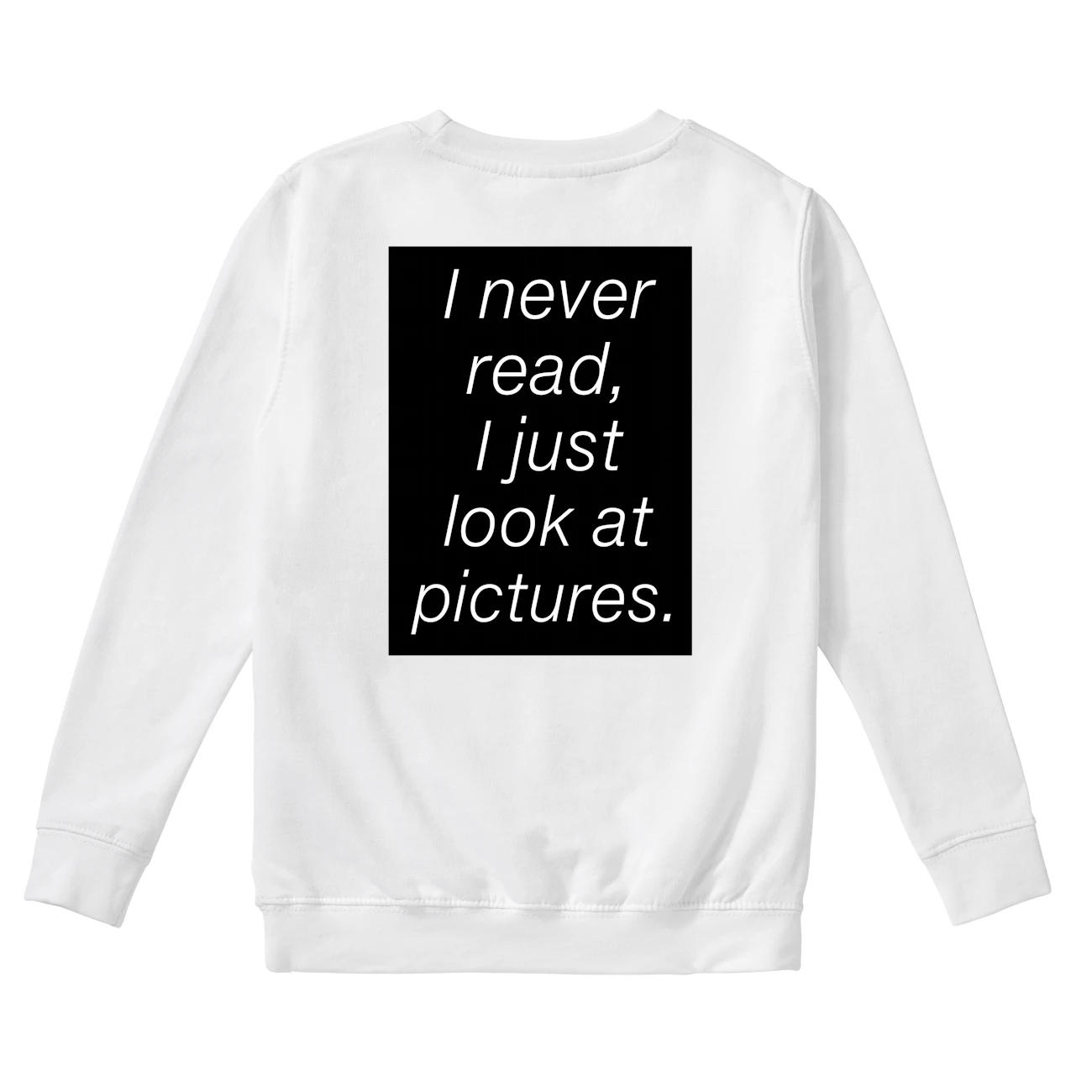 I Never Read I Just Look At Pictures Back Aop Shirt I Never Read I Just Look At Pictures Back Aop Shirt