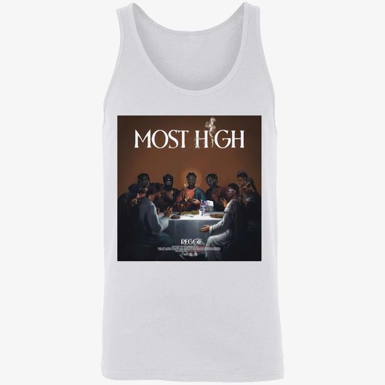 Most High Reggie Shirt Most High Reggie Shirt