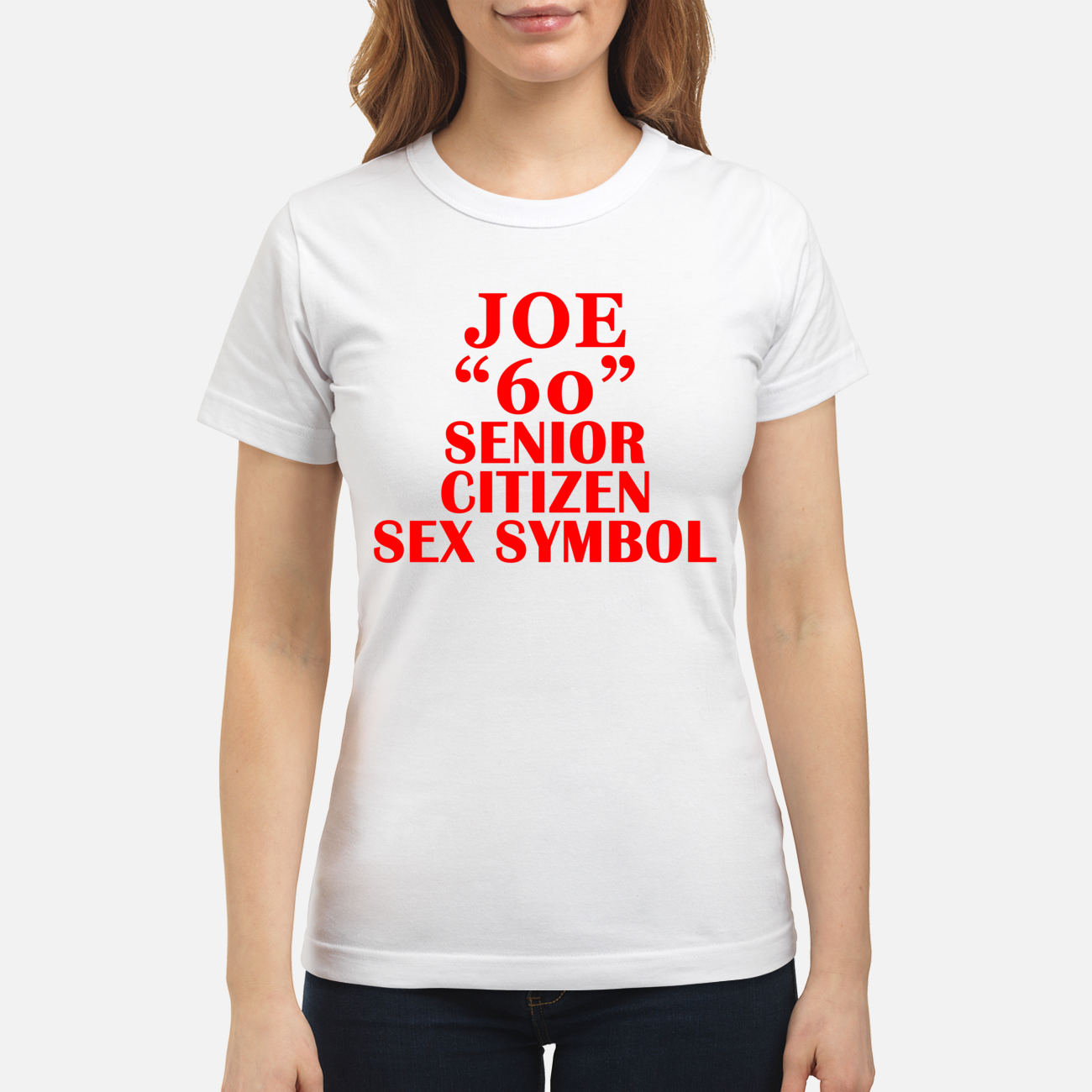 Joe 60 Senior Citizen S*X Symbol Shirt Joe 60 Senior Citizen S*X Symbol Shirt