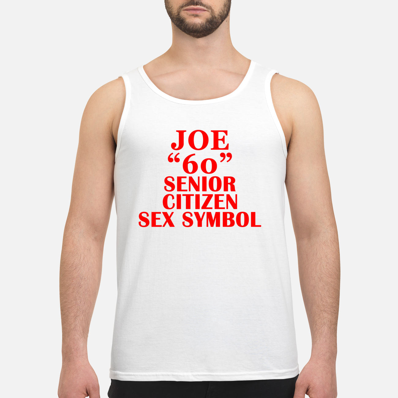 Joe 60 Senior Citizen S*X Symbol Shirt Joe 60 Senior Citizen S*X Symbol Shirt