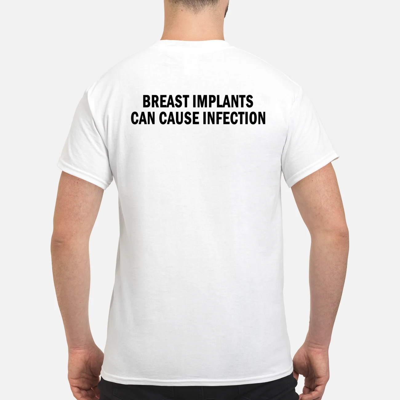 Breast Implants Can Cause Infection Shirt Breast Implants Can Cause Infection Shirt