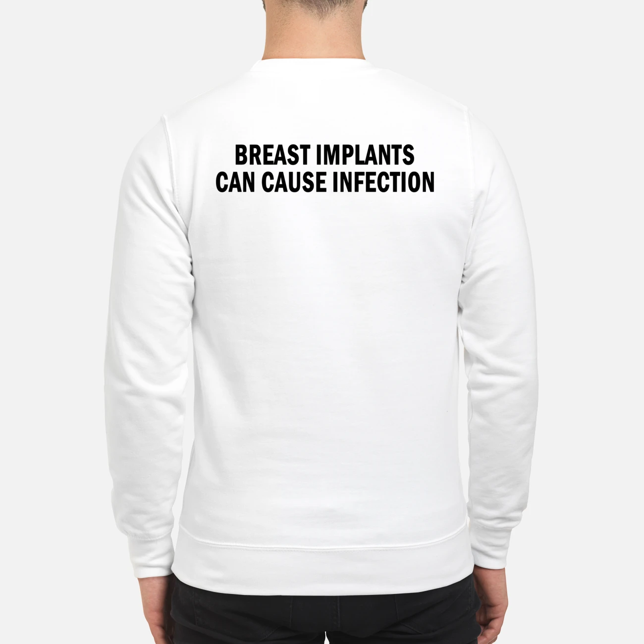 Breast Implants Can Cause Infection Shirt Breast Implants Can Cause Infection Shirt