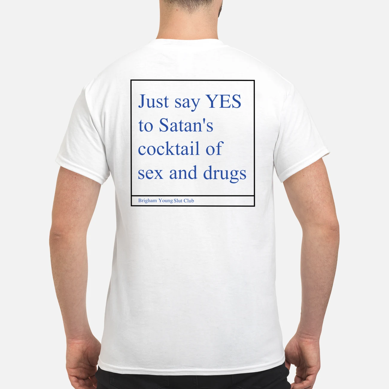 Just Say Yes To Satan’S Cocktail Of Sex And Drugs Shirt