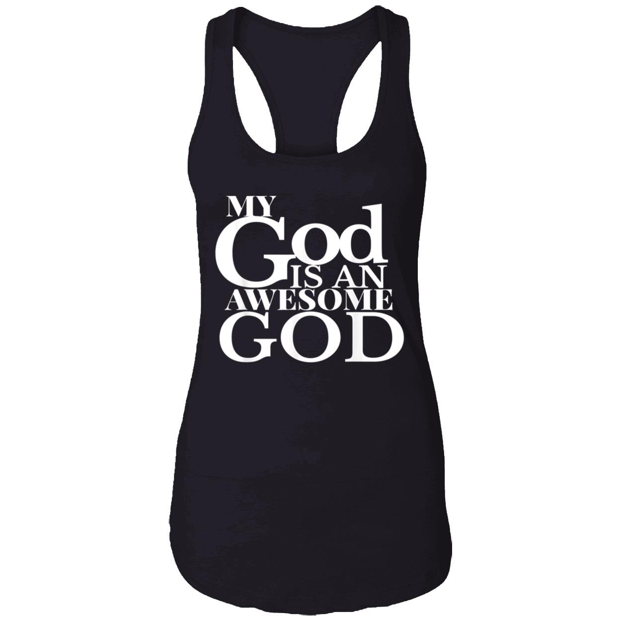 My God Is An Awesome God Shirt My God Is An Awesome God Shirt