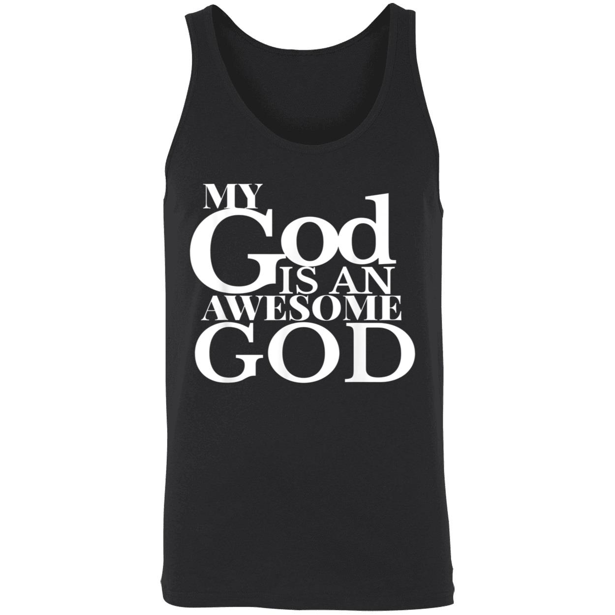 My God Is An Awesome God Shirt My God Is An Awesome God Shirt
