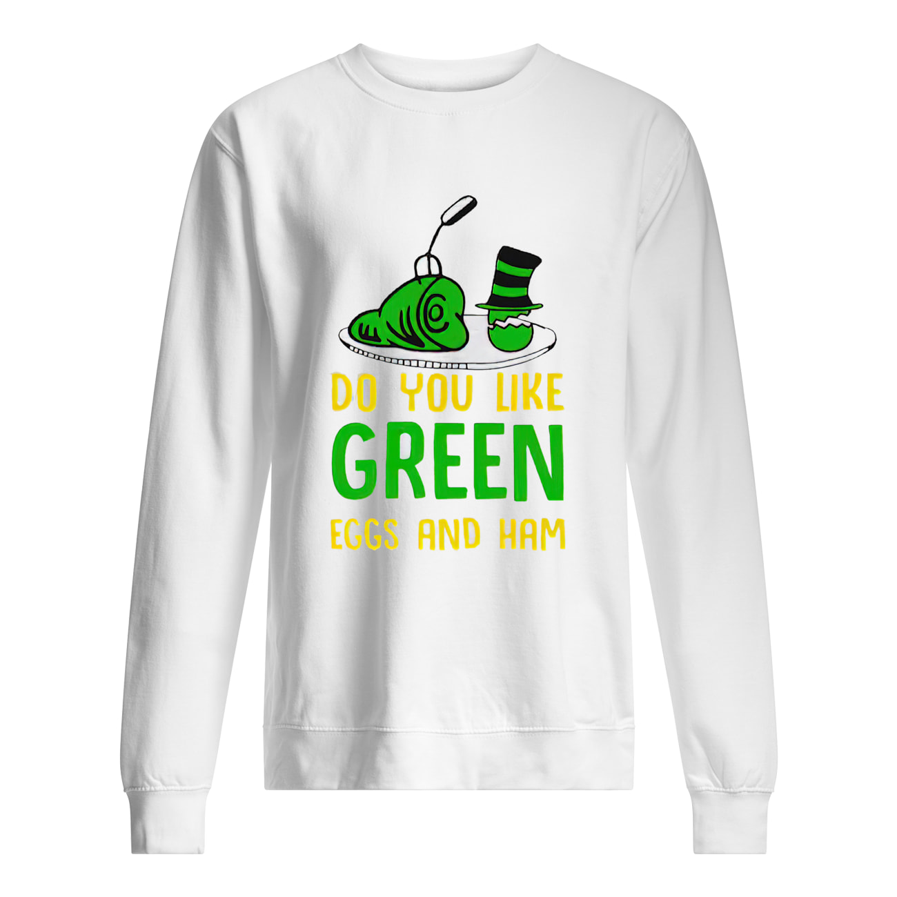 Do You Like Green Eggs And Ham Shirt Do You Like Green Eggs And Ham Shirt
