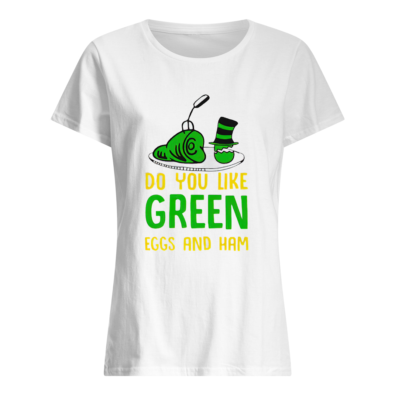 Do You Like Green Eggs And Ham Shirt Do You Like Green Eggs And Ham Shirt