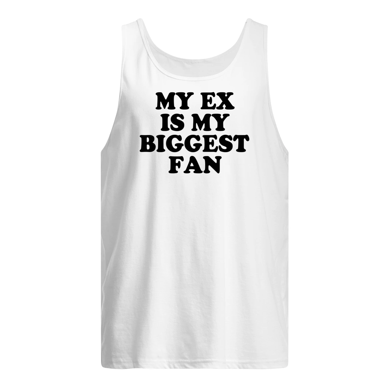 My Ex Is My Biggest Fan Shirt My Ex Is My Biggest Fan Shirt