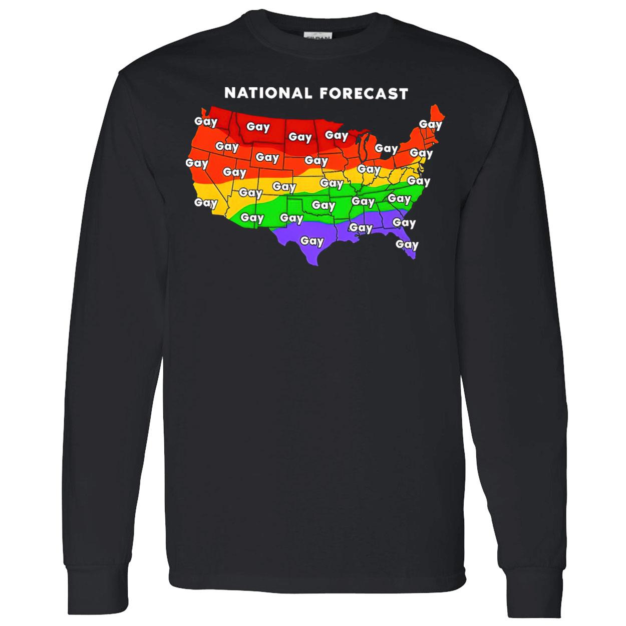 National Forecast Gay Shirt National Forecast Gay Shirt