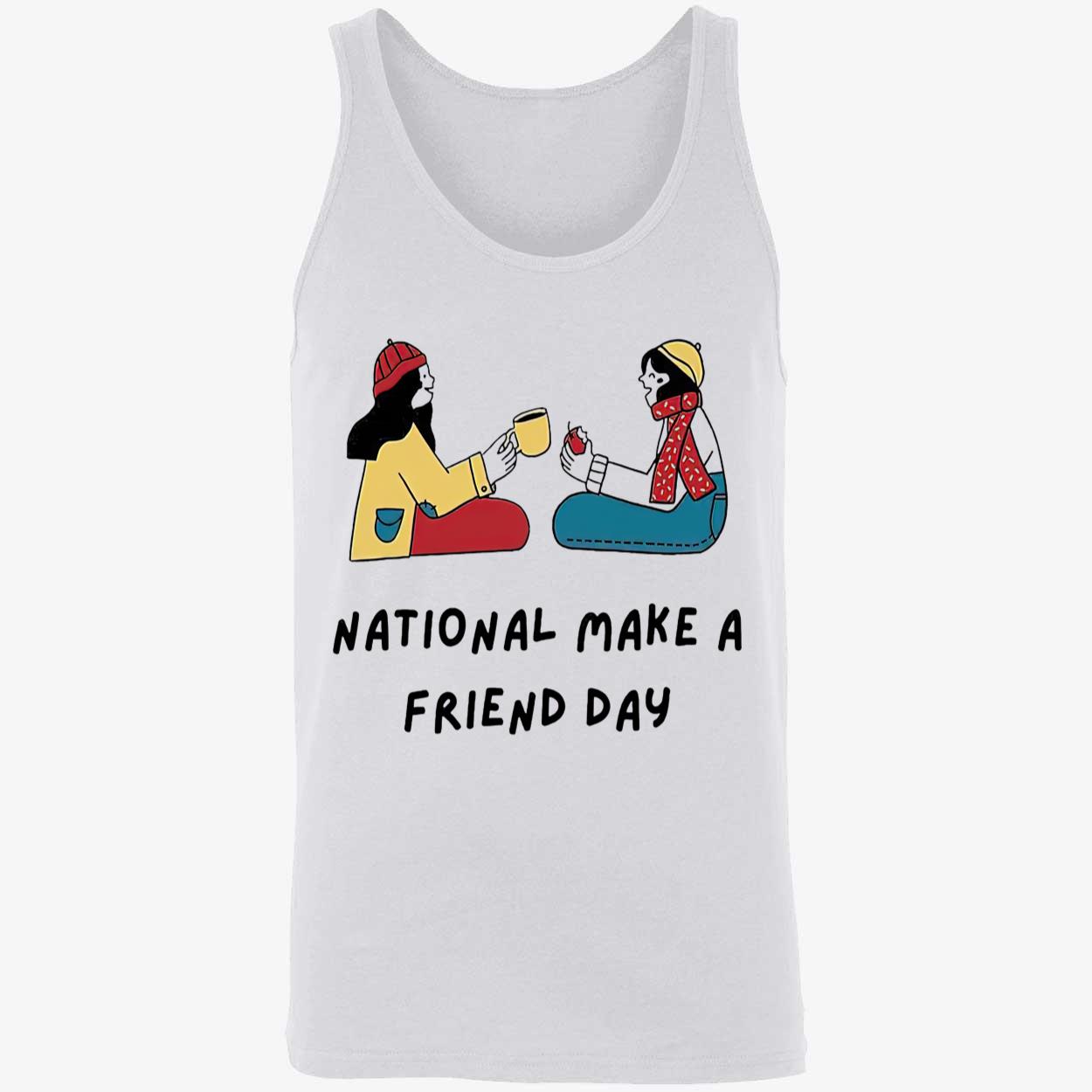 National Make A Friend Day Shirt National Make A Friend Day Shirt