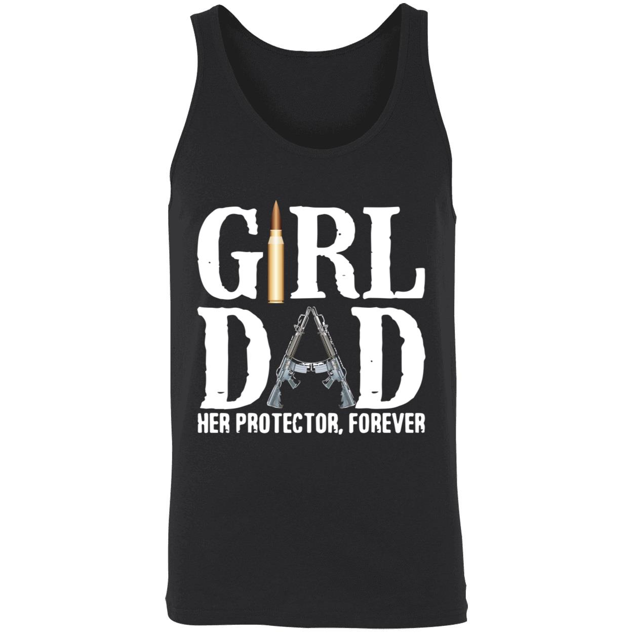 Girl Dad Her Protector Forever Shirt Girl Dad Her Protector Forever Shirt