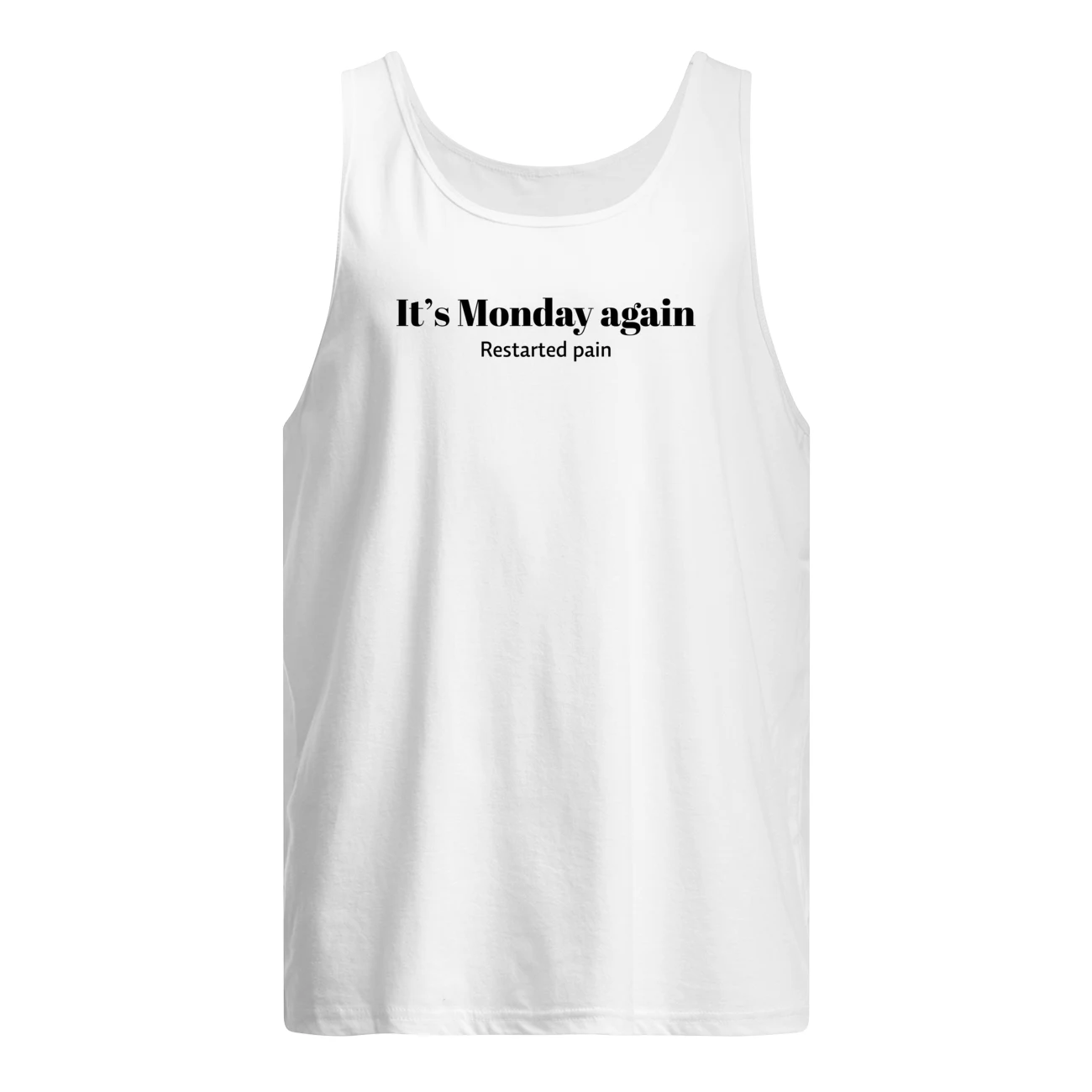 It’S Monday Again Restarted Pain Shirt It’S Monday Again Restarted Pain Shirt