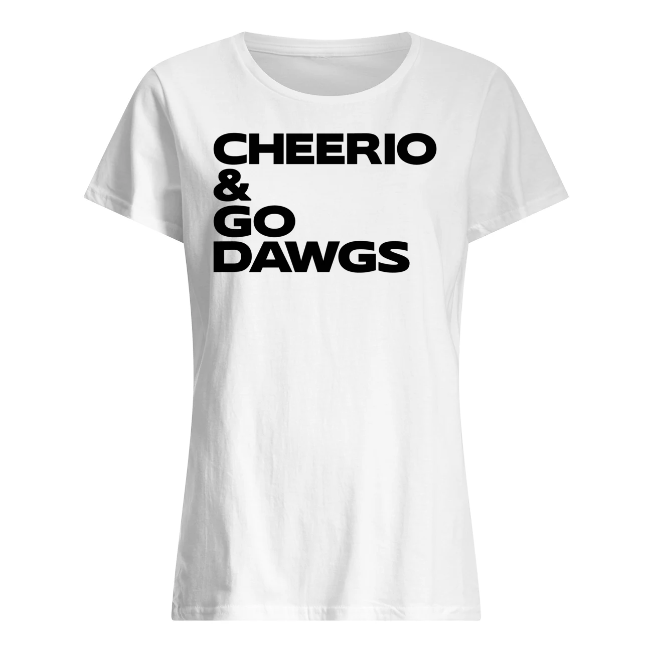 Cheerio And Go Dawgs T-Shirt Cheerio And Go Dawgs T-Shirt