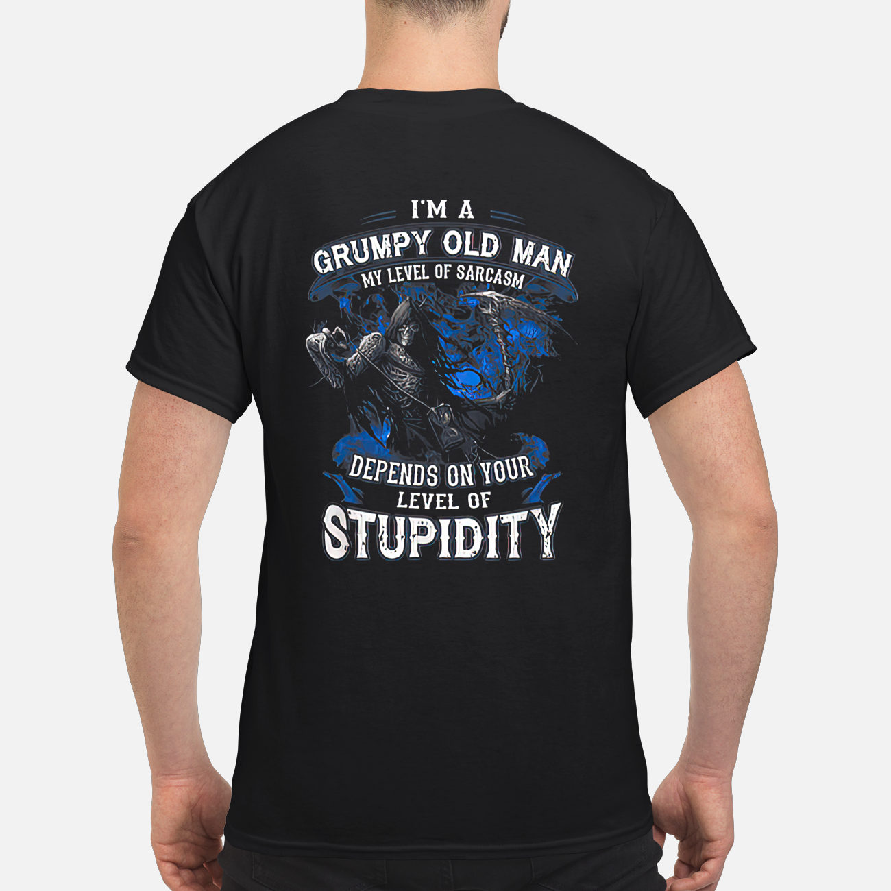I’M A Grumpy Old Man My Level Of Sarcasm Depends On Your Level Of Stupidity Shirt I’M A Grumpy Old Man My Level Of Sarcasm Depends On Your Level Of Stupidity Shirt