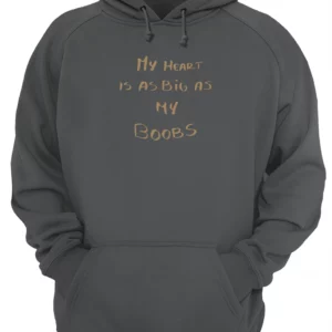 My Heart Is As Big As My Boobs Shirt 1 nfxia0svng4z7g3zwkbb 4.webp