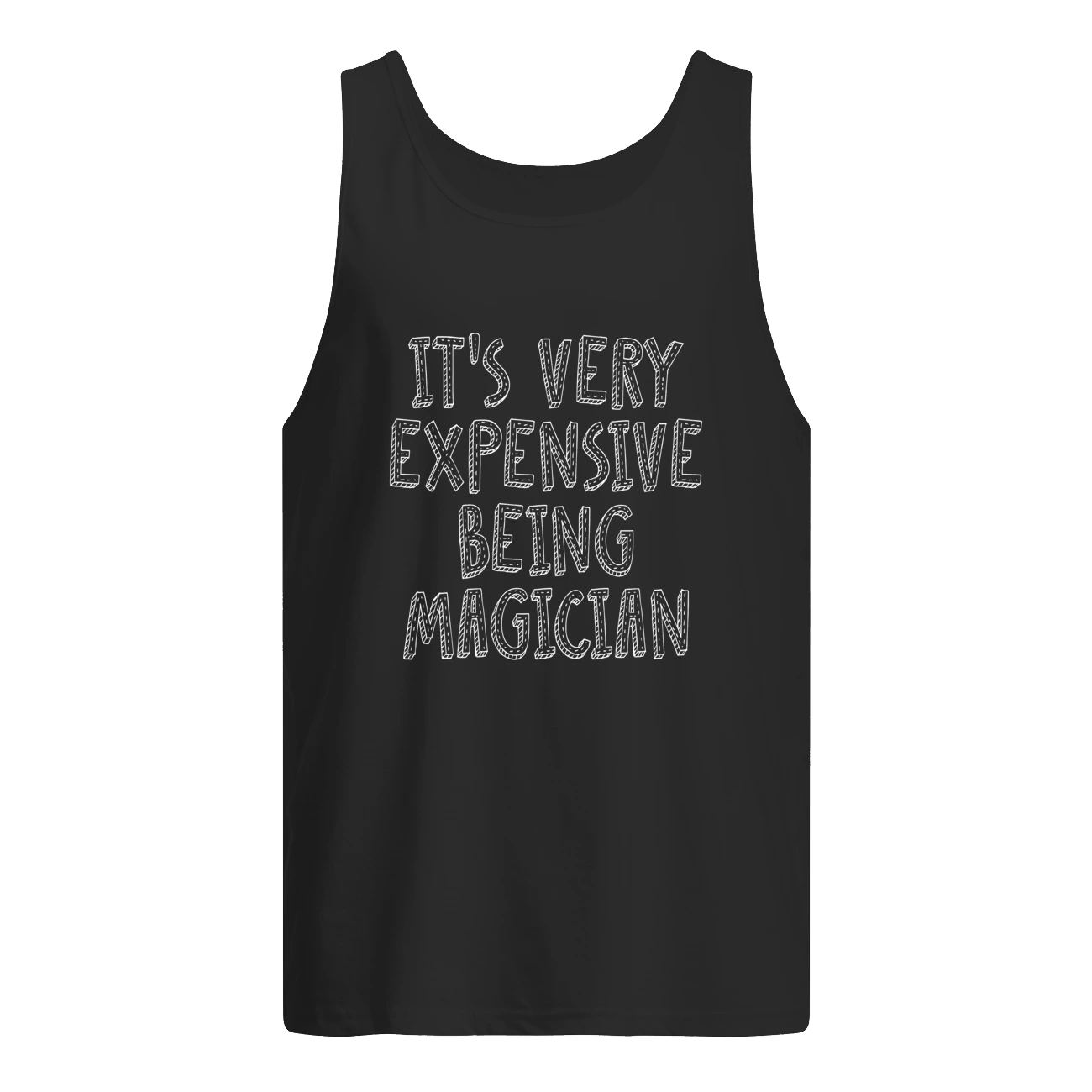 It’S Very Expensive Being Magician Shirt It’S Very Expensive Being Magician Shirt