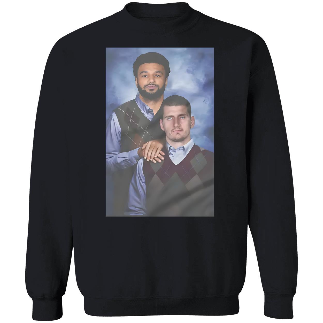 Nikola Jokic And Jamal Murray Step Brothers Shirt Nikola Jokic And Jamal Murray Step Brothers Shirt