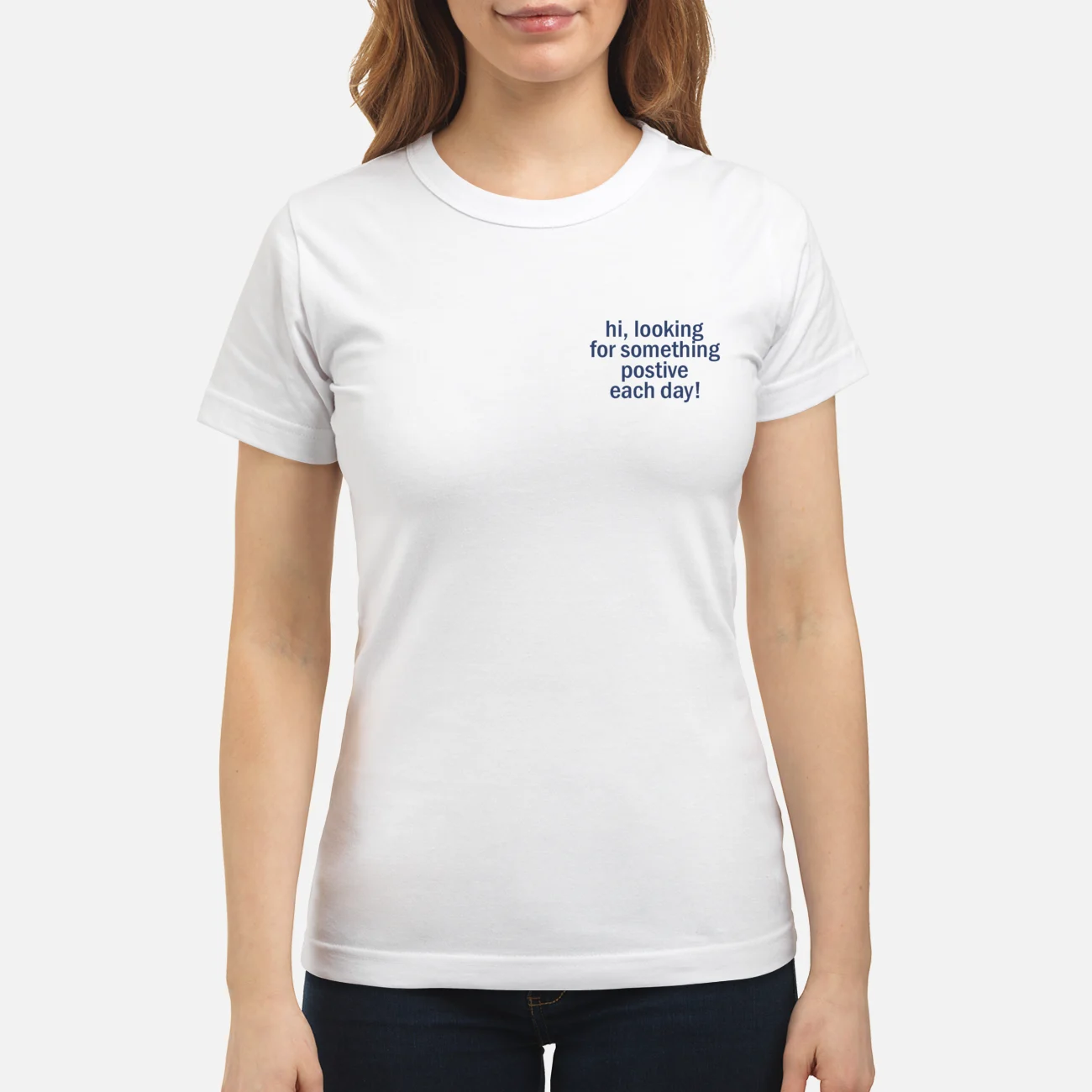 Hi Looking For Something Positive Each Day Shirt Hi Looking For Something Positive Each Day Shirt