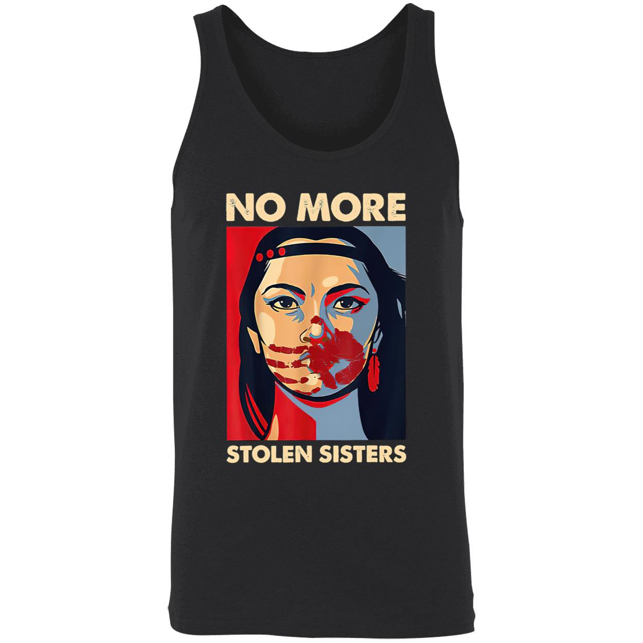 No More Stolen Sisters Shirt No More Stolen Sisters Shirt