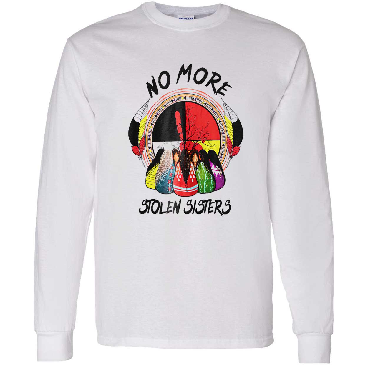 No More Stolen Sister’S Vintage Shirt No More Stolen Sister’S Vintage Shirt