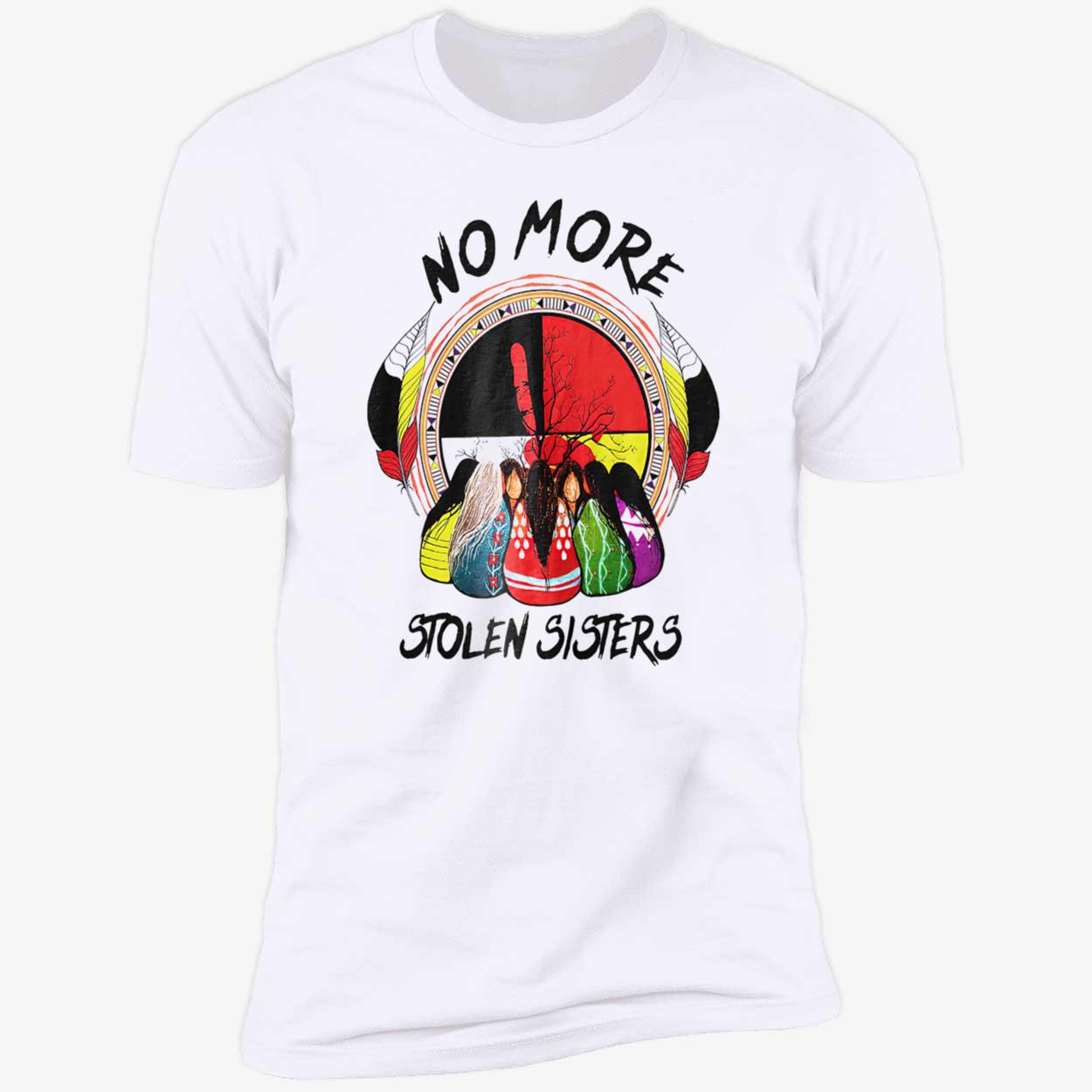 No More Stolen Sister’S Vintage Shirt No More Stolen Sister’S Vintage Shirt