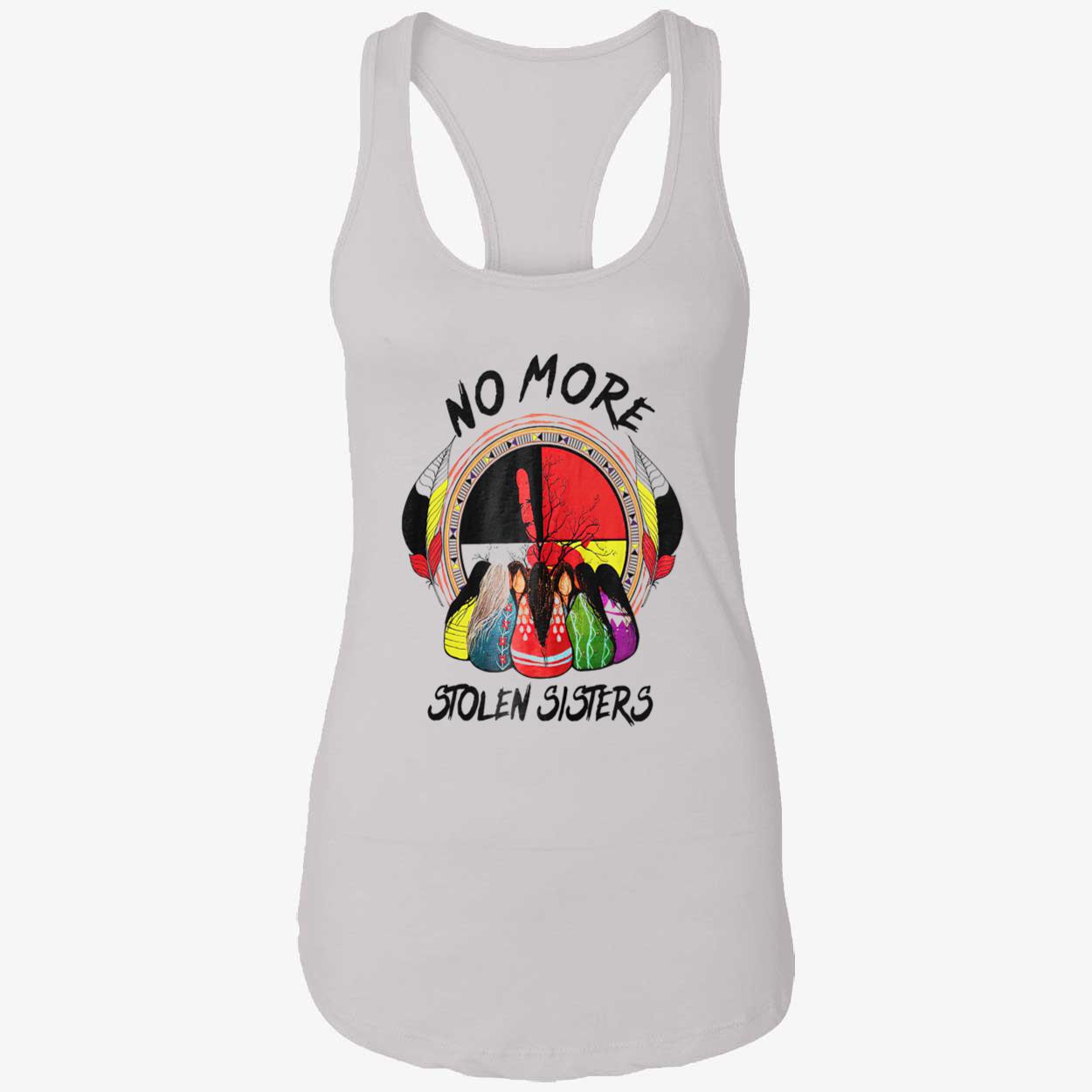 No More Stolen Sister’S Vintage Shirt No More Stolen Sister’S Vintage Shirt