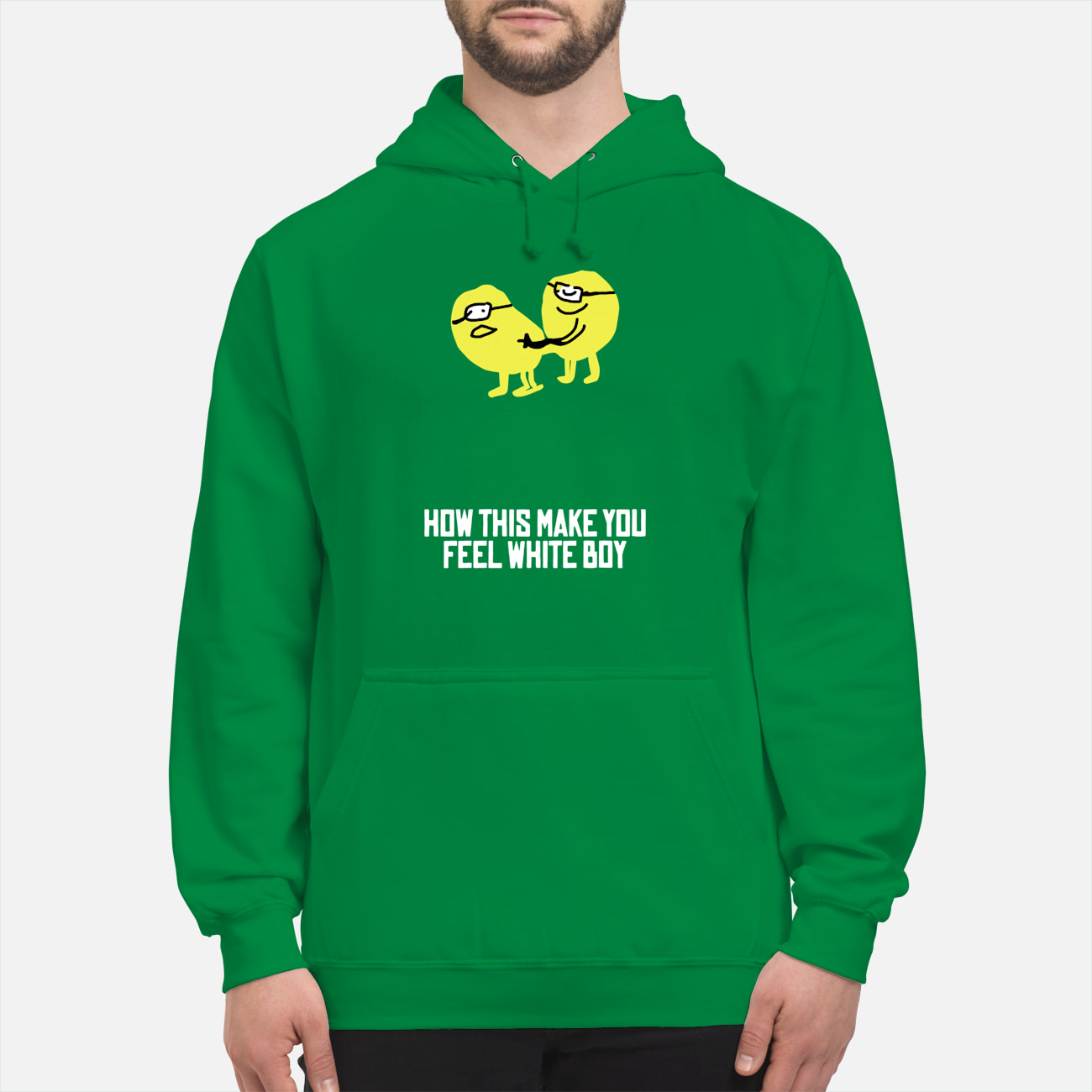 How This Make You Feel White Boy Shirt How This Make You Feel White Boy Shirt