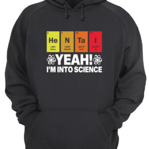 Hentai Yeah I'M Into Science T-Shirt 2 nv9aef80npmh0u6ca1za.jpg