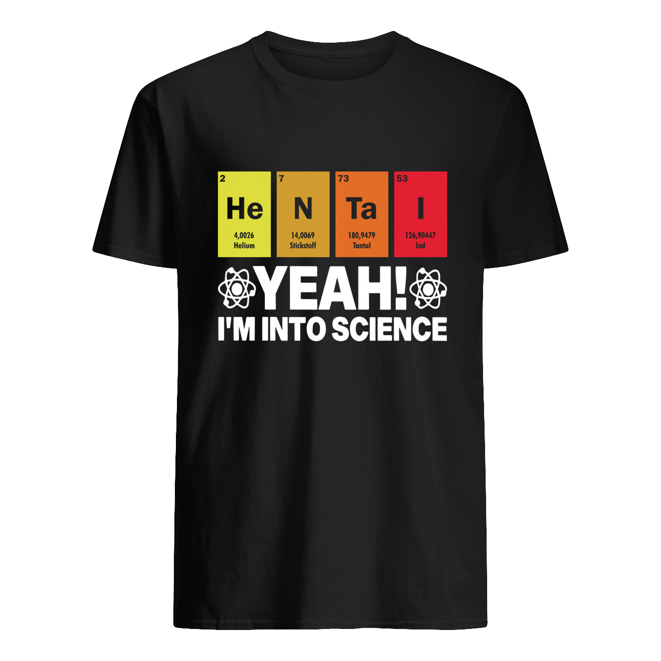 Hentai Yeah I’M Into Science T-Shirt Hentai Yeah I’M Into Science T-Shirt