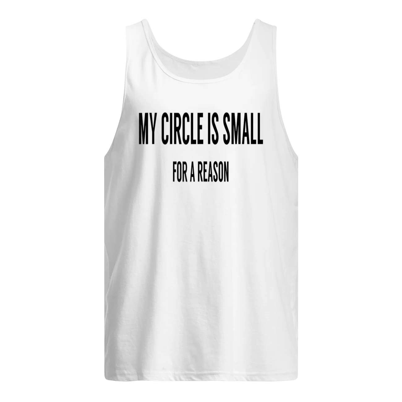 My Circle Is Small For A Reason Shirt My Circle Is Small For A Reason Shirt