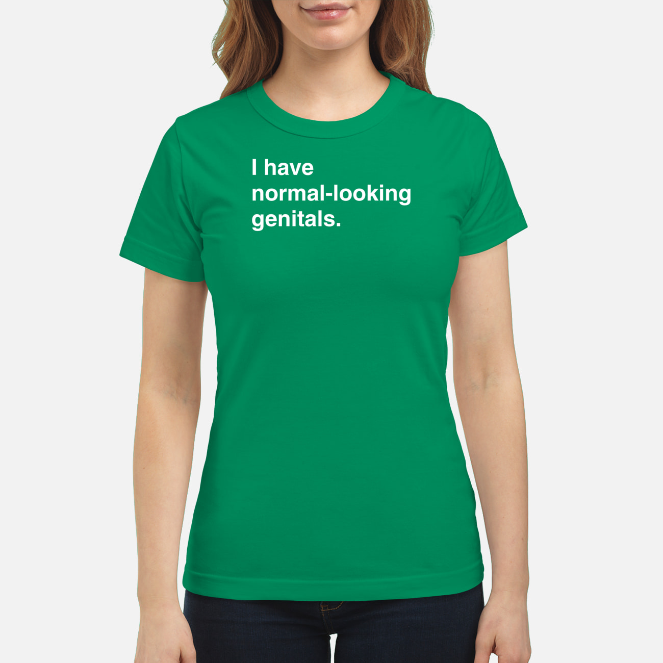 I Have Normal Looking Genitals Shirt I Have Normal Looking Genitals Shirt