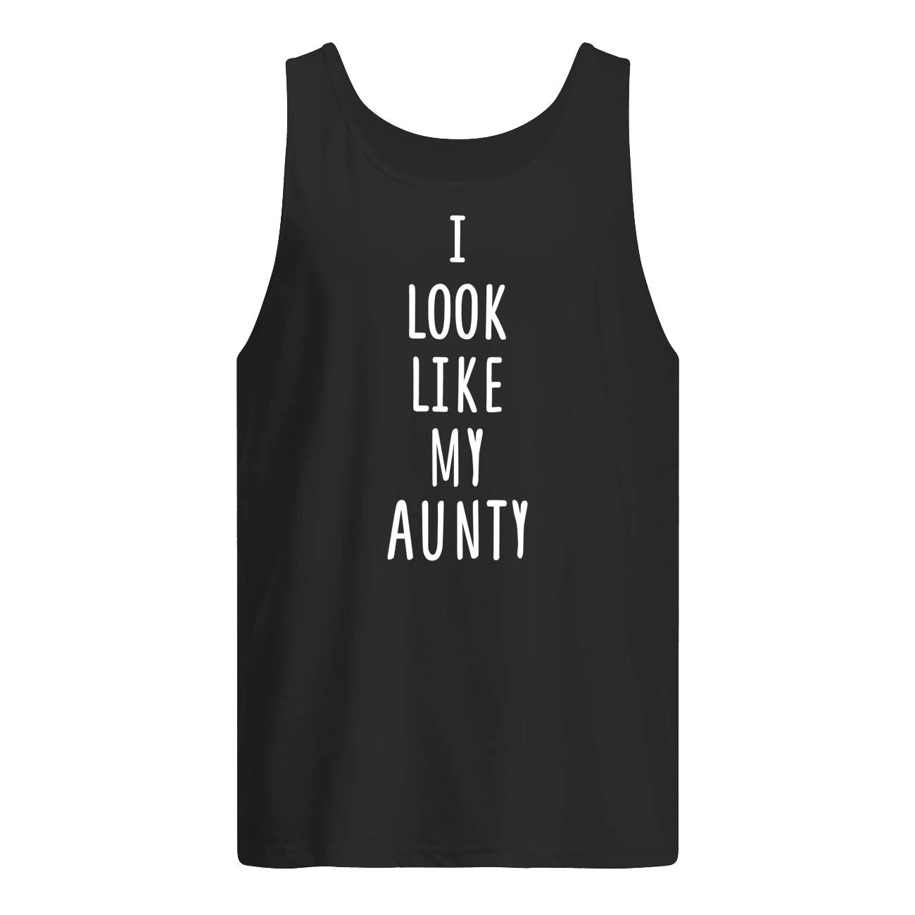 I Look Like My Aunty Shirt I Look Like My Aunty Shirt