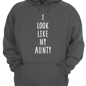 I Look Like My Aunty Shirt 1 ommvrtocxdfqsi3pemnb 4.webp