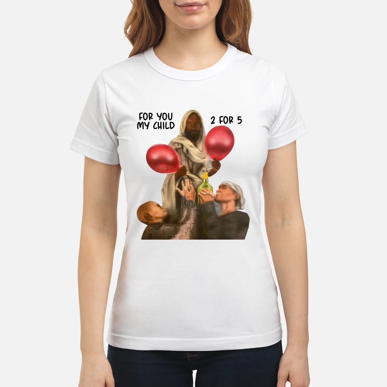 For You My Child 2 For 5 Shirt For You My Child 2 For 5 Shirt
