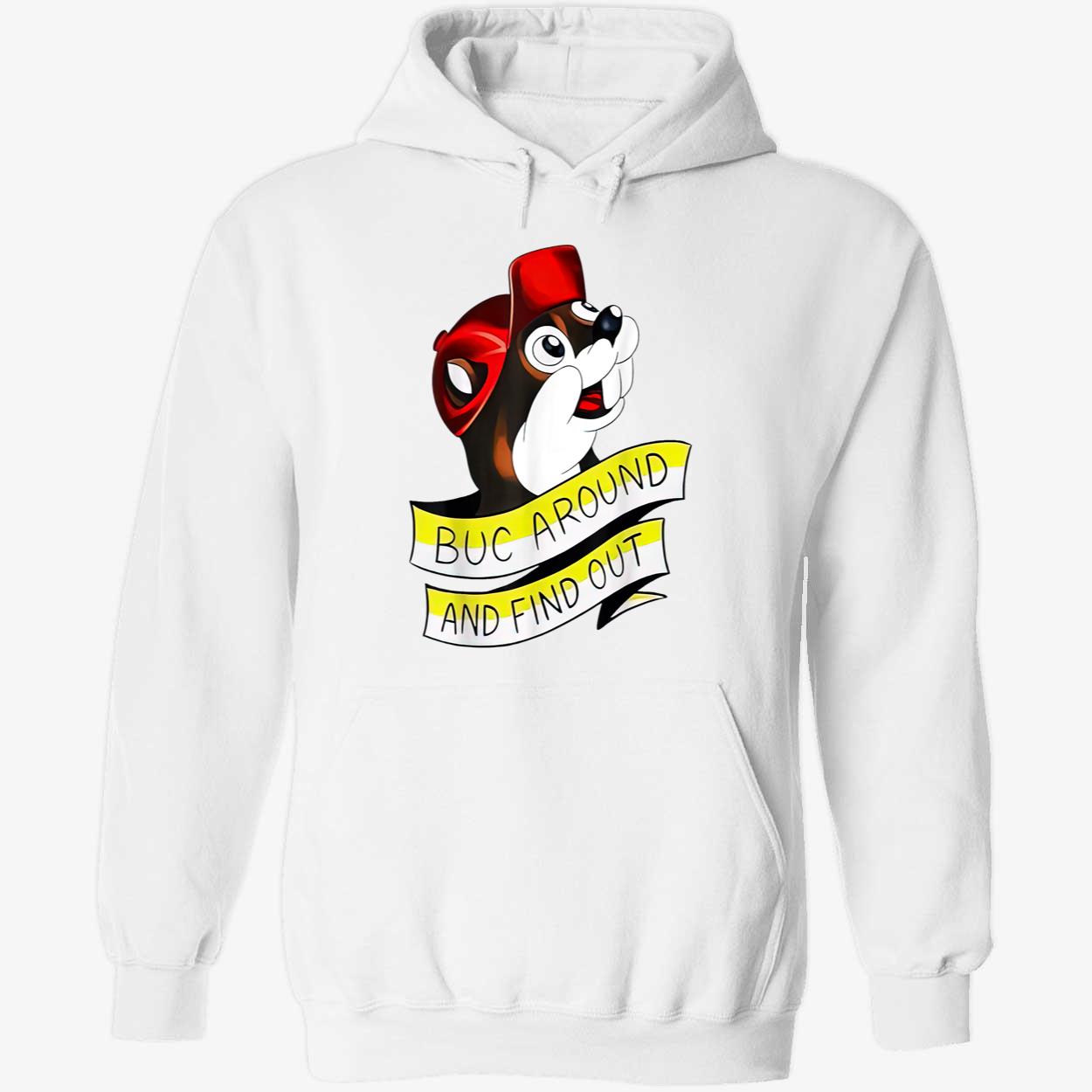Otter Buc Around And Find Out Shirt Otter Buc Around And Find Out Shirt