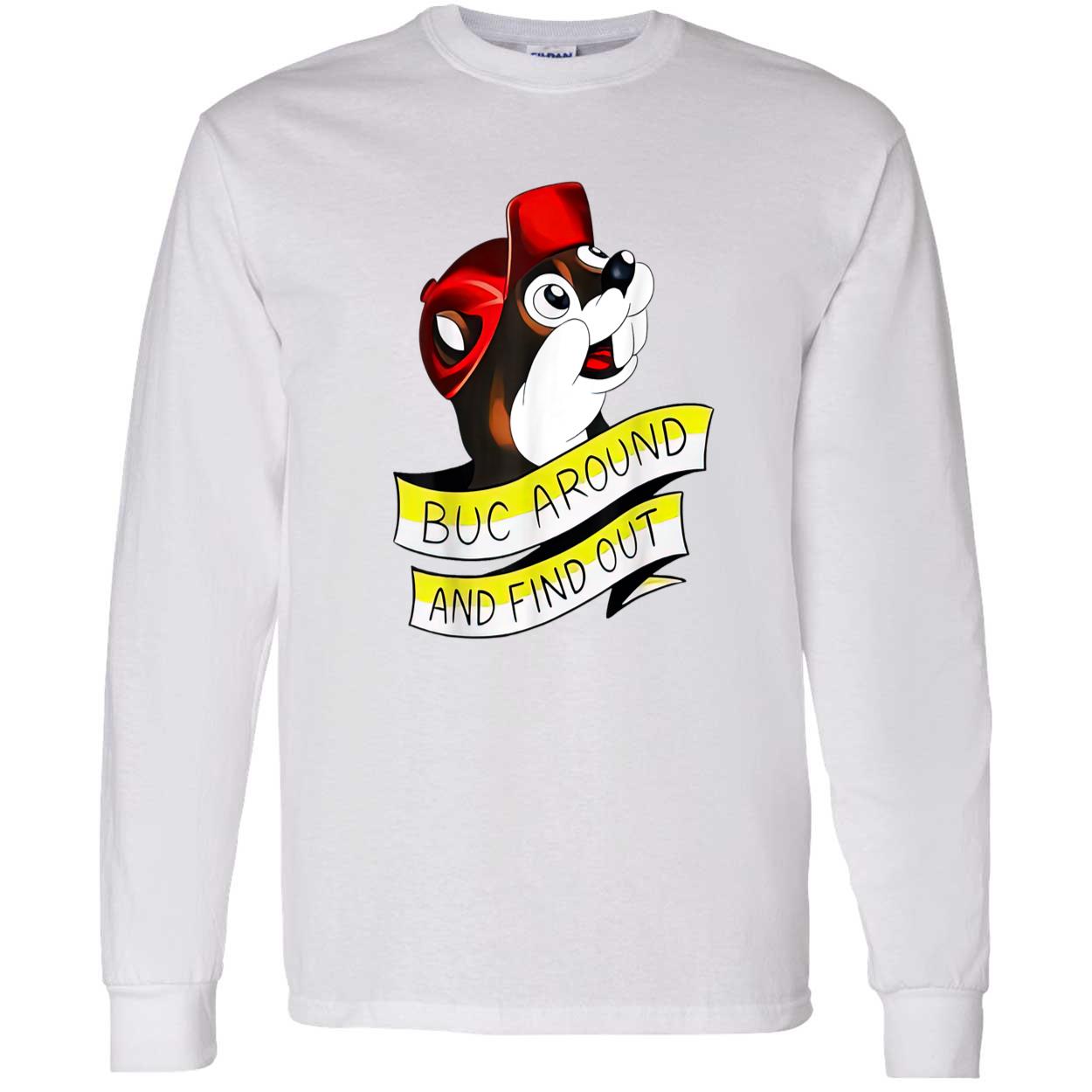 Otter Buc Around And Find Out Shirt Otter Buc Around And Find Out Shirt