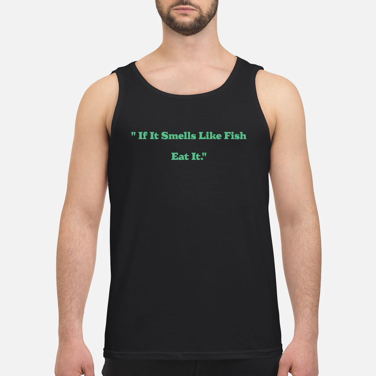 If It Smells Like Fish Eat It Shirt If It Smells Like Fish Eat It Shirt