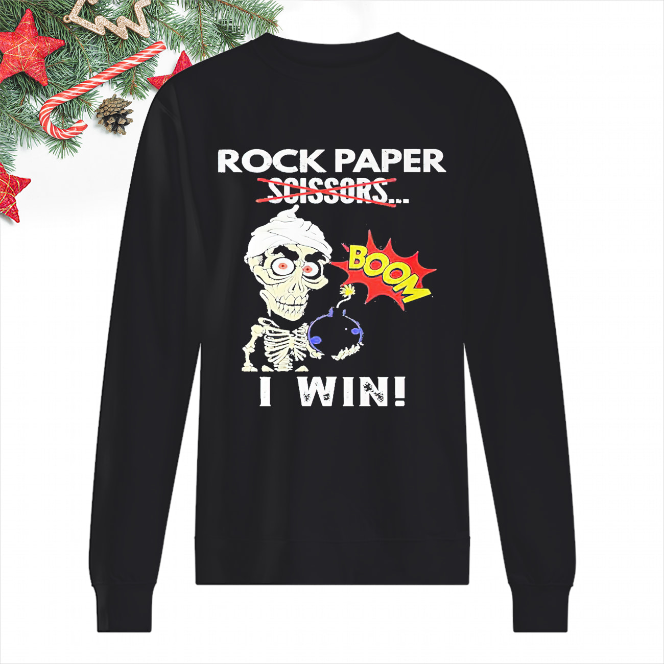 Rock Paper Scissors Boom I Win Shirt Rock Paper Scissors Boom I Win Shirt