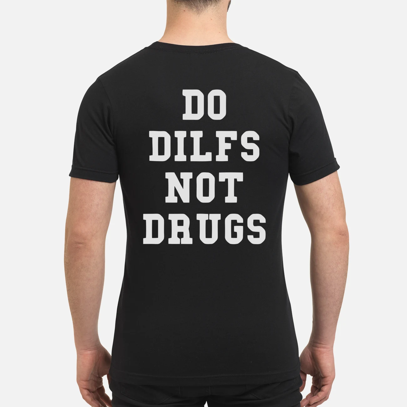 Do Dilfs Not Drugs Shirt Do Dilfs Not Drugs Shirt