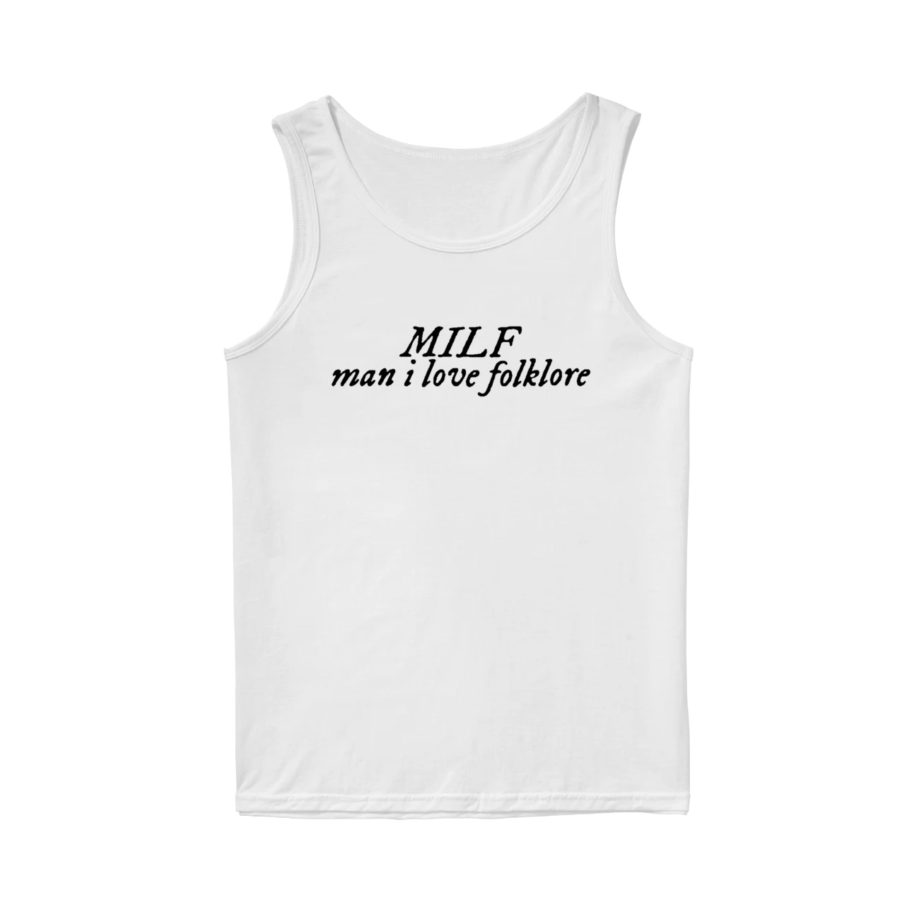 Milf Man I Love Folklore Shirt Milf Man I Love Folklore Shirt