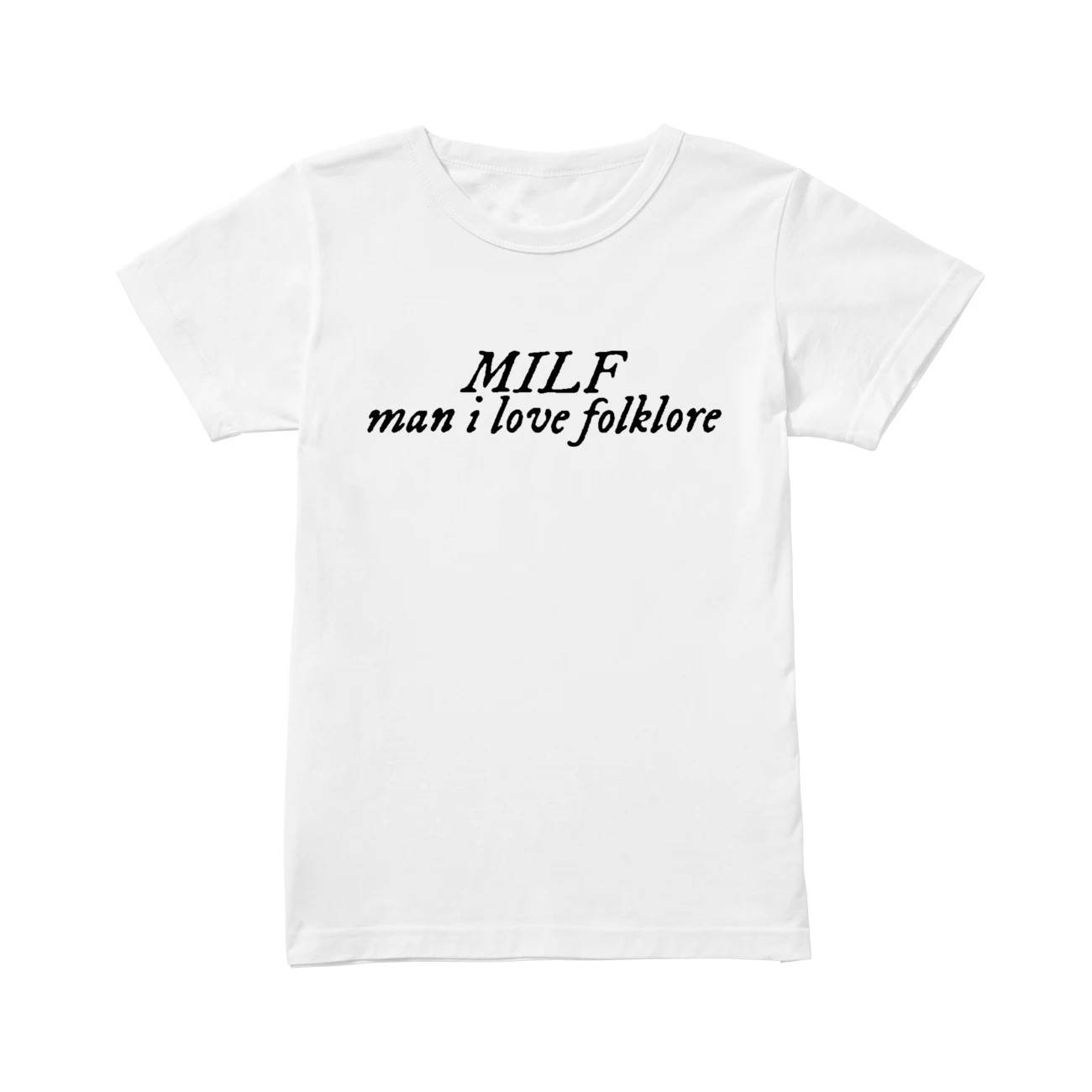 Milf Man I Love Folklore Shirt Milf Man I Love Folklore Shirt